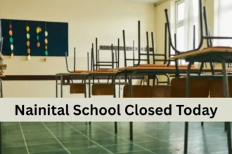 Nainital School Holiday