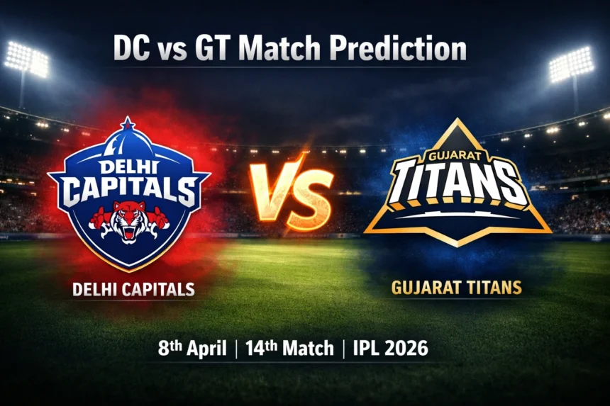 DC vs GT IPL 2026
