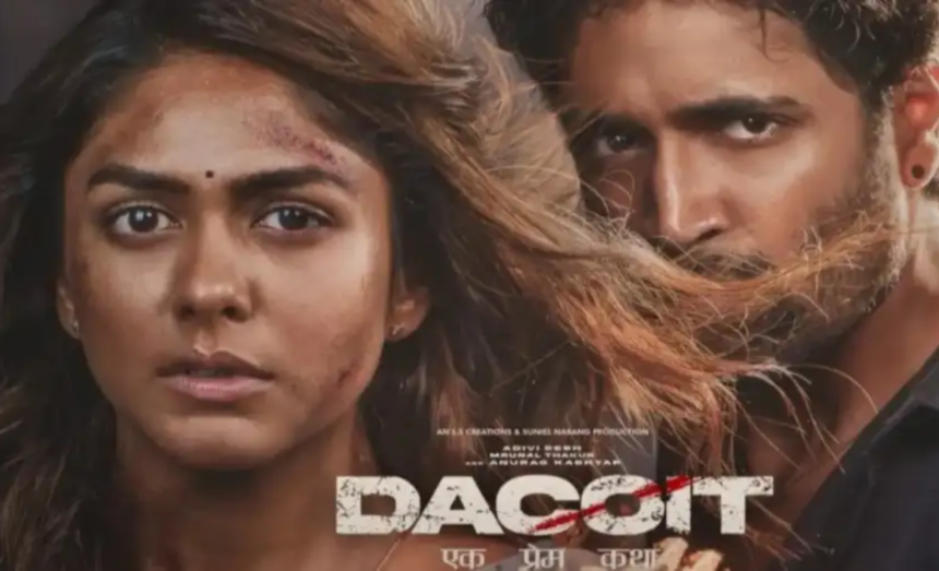 Dacoit Movie:
