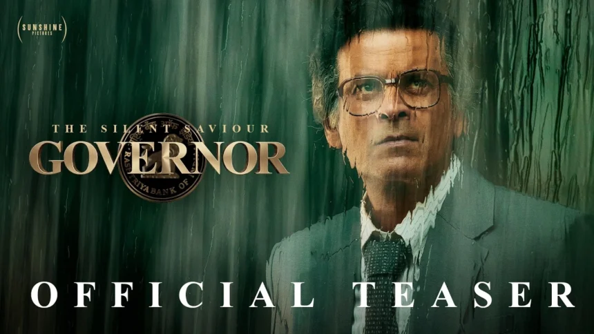Manoj Bajpayee Governor Teaser